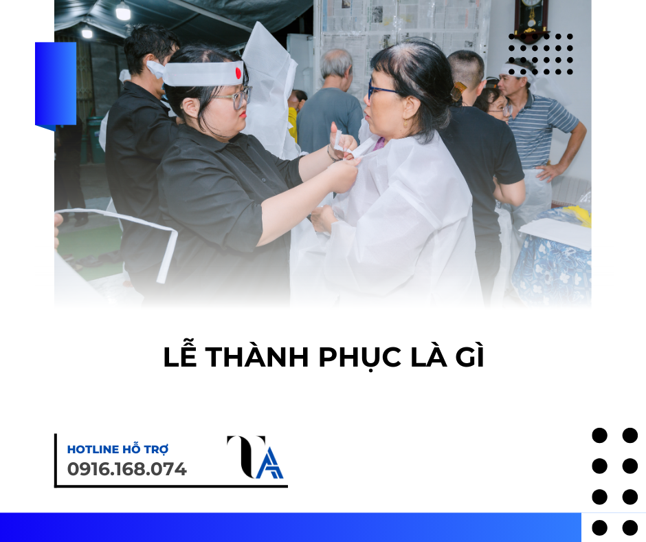 lễ thành phục là gì