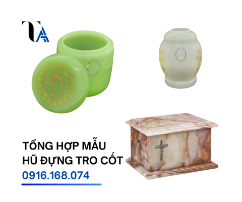 tổng hợp mẫu hũ hộp lọ bình đựng tro cốt phổ biến hiện nay