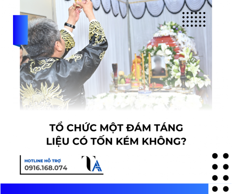 tổ chức 1 đám tang liệu có tốn kém không