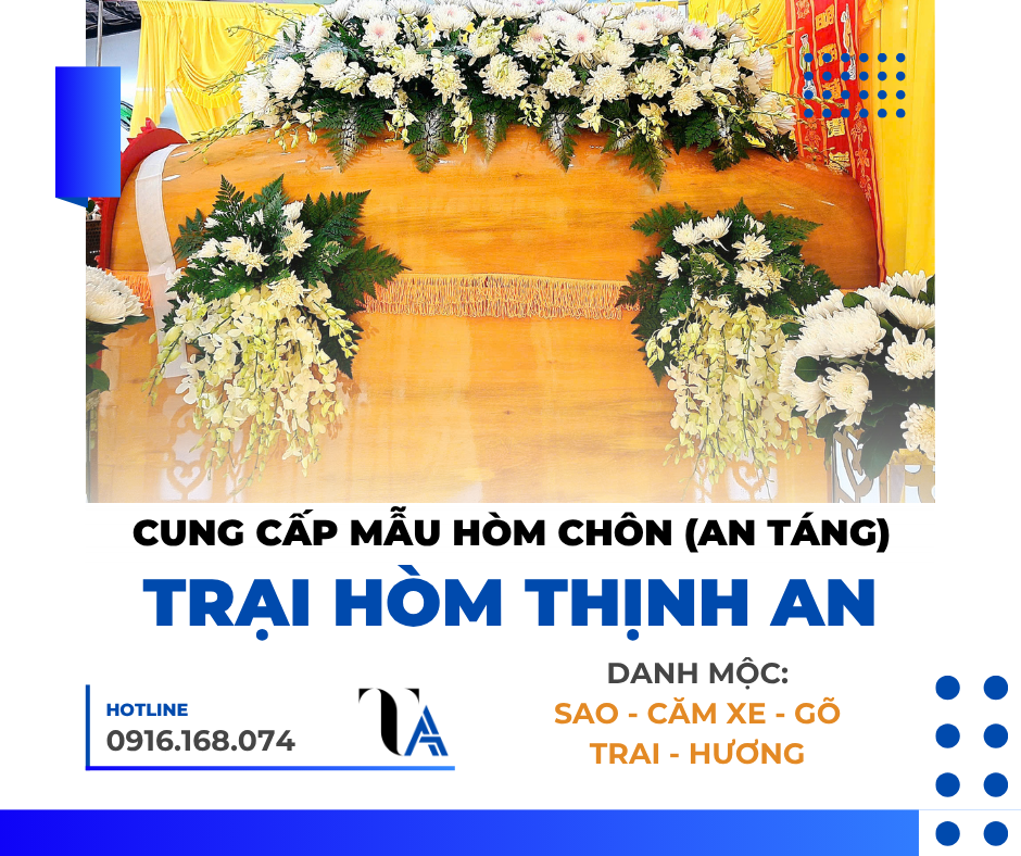 thịnh an cung cấp sản xuất hòm an táng tại tphcm