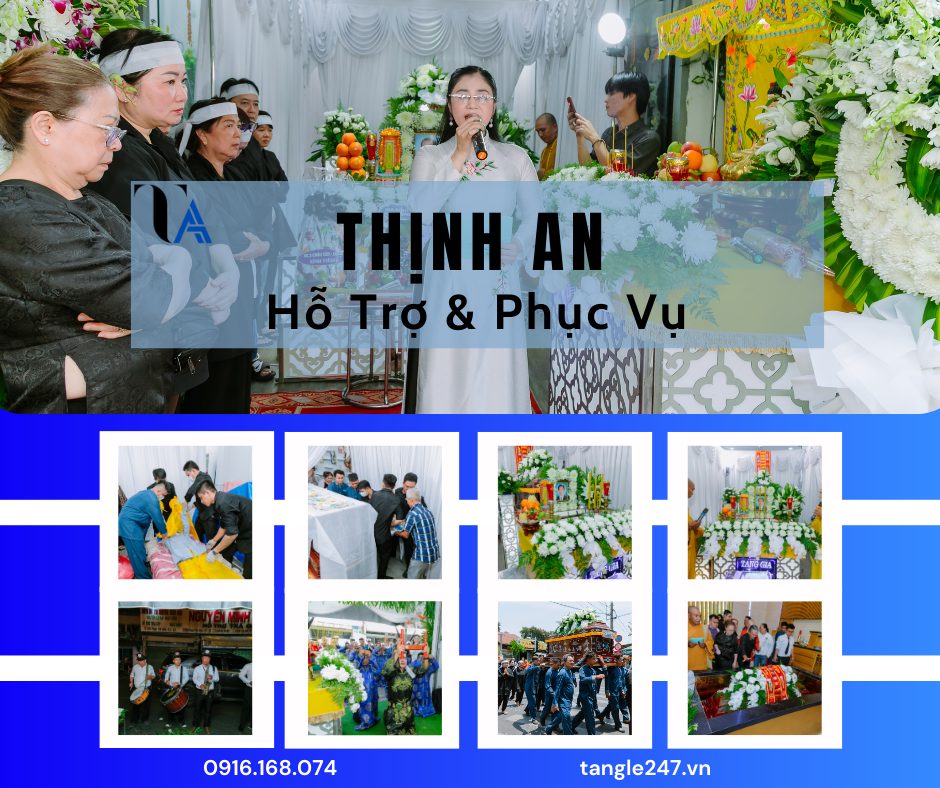 khi người thân qua đời thịnh an sẽ hỗ trợ và phục vụ
