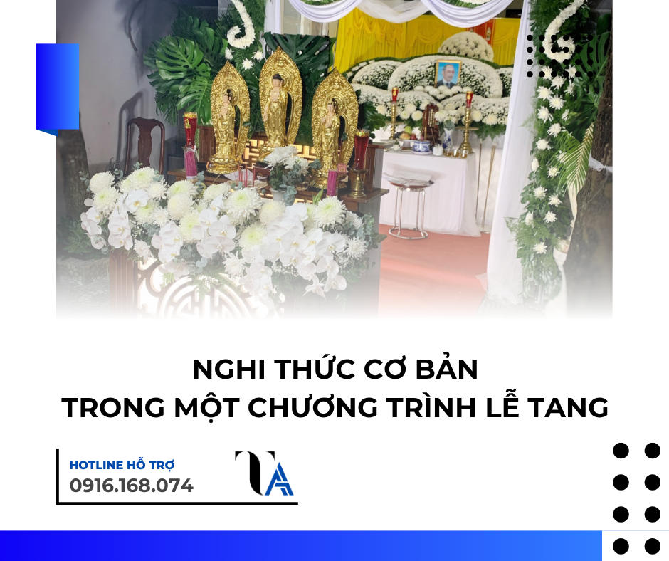 nghi thức cơ bản trong 1 chương trình lễ tang